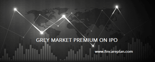 Grey Market premium on IPO