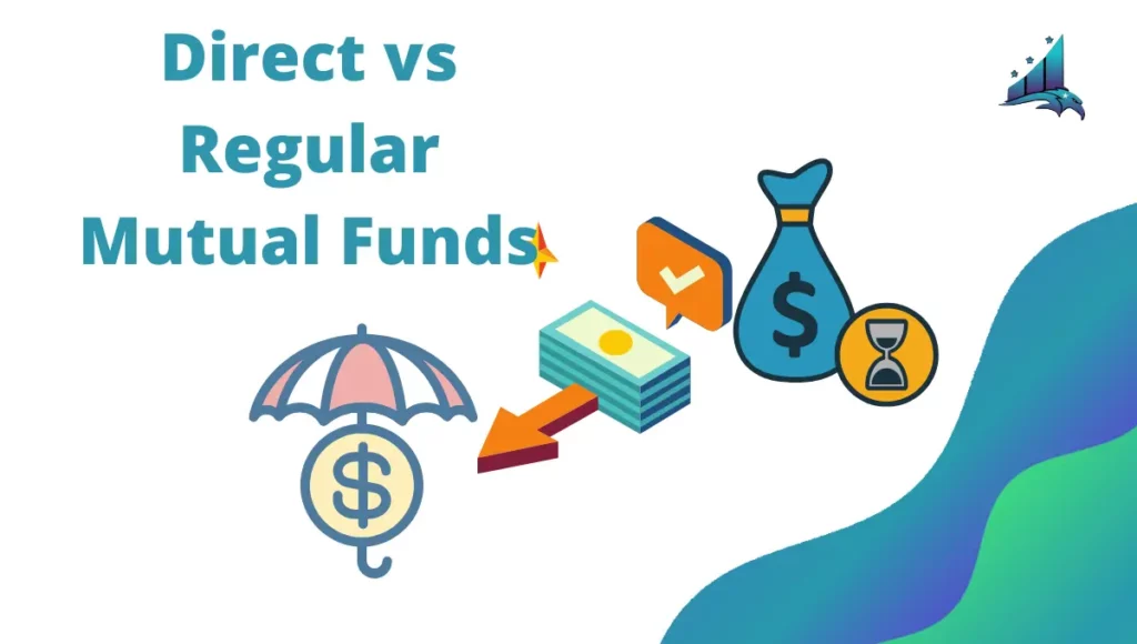 Direct vs Regular Mutual Funds