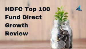 HDFC Top 100 Fund Direct Growth Review