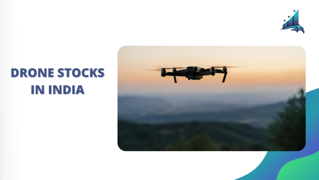 Drone Stocks in India
